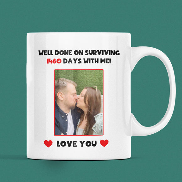 Personalised Photo Surviving 1,460 Days Fourth Anniversary Funny Mug, 4th Anniversary Gift