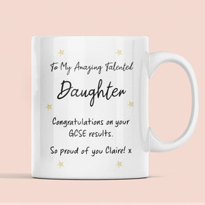 Personalised GCSE Daughter Proud Of You Mug, Daughter GCSE Results, Well Done GCSE Daughter