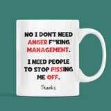 Funny Anger Management Mug, Funny Angry Friend Cup, Secret Santa