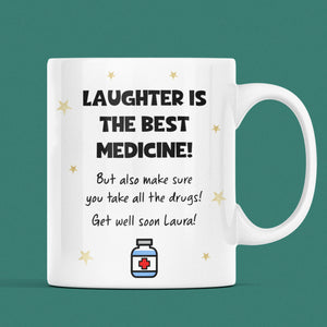 Personalised Laughter Is The Best Medicine Mug, Funny Get Well Soon Gift, Colleague Injury Care Gift