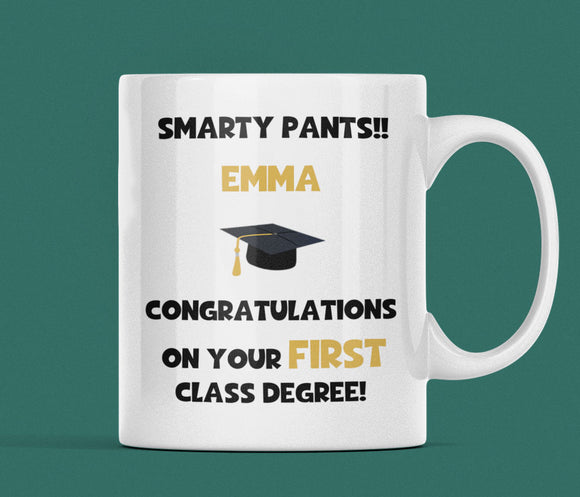 Personalised Smarty Pants First Class Degree Graduation Mug