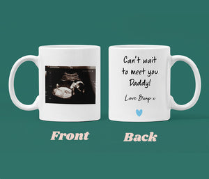 Personalised Daddy Baby Scan Photo Mug, Dad to be Gift