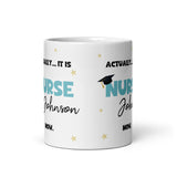 Personalised Actually It's Nurse Now Graduation Mug