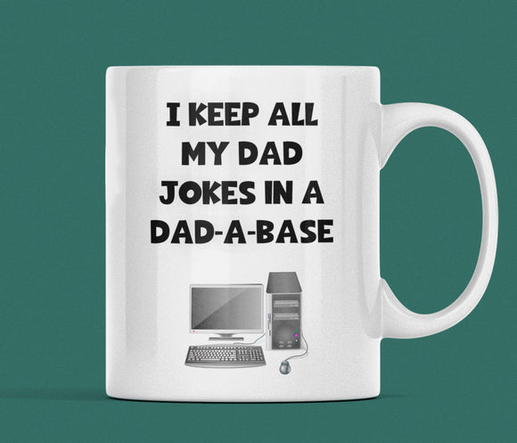 Funny Dad Joke Dad-a-base Mug, Joke Dad Birthday