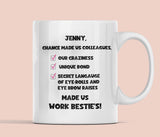 Personalised Work Bestie Mug - Chance made us colleagues, Secret Santa