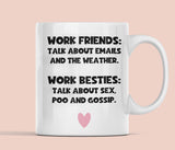 Funny Work Bestie vs Work Friend Mug, Secret Santa