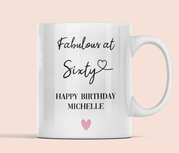 Personalised Fabulous at 60 Mug, 60th Birthday Gift