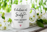 Personalised Fabulous at 60 Mug, 60th Birthday Gift