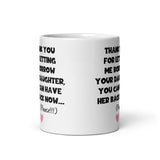 Funny Mother in Law Borrow Your Daughter Mug, Girlfriend's / Wife's Mum Gift, Mother's Day