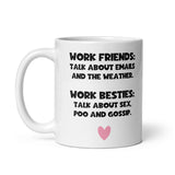 Funny Work Bestie vs Work Friend Mug, Secret Santa