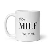 Personalised MILF Funny Mug, Funny Gift for Mum, Girlfriend or Wife, Secret Santa, Valentines Gift, Anniversary Gift, Mother's Day